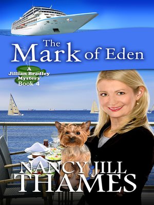 cover image of The Mark of Eden Book 4 (Jillian Bradley Mysteries Series Book 4)